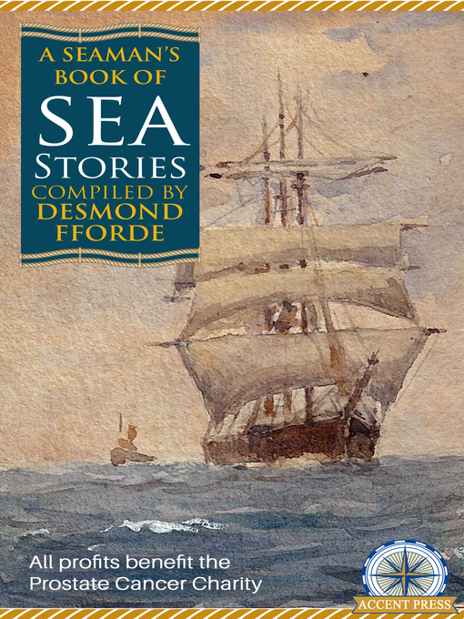 Title details for A Seaman's Book of Sea Stories by Desmond Fforde - Available